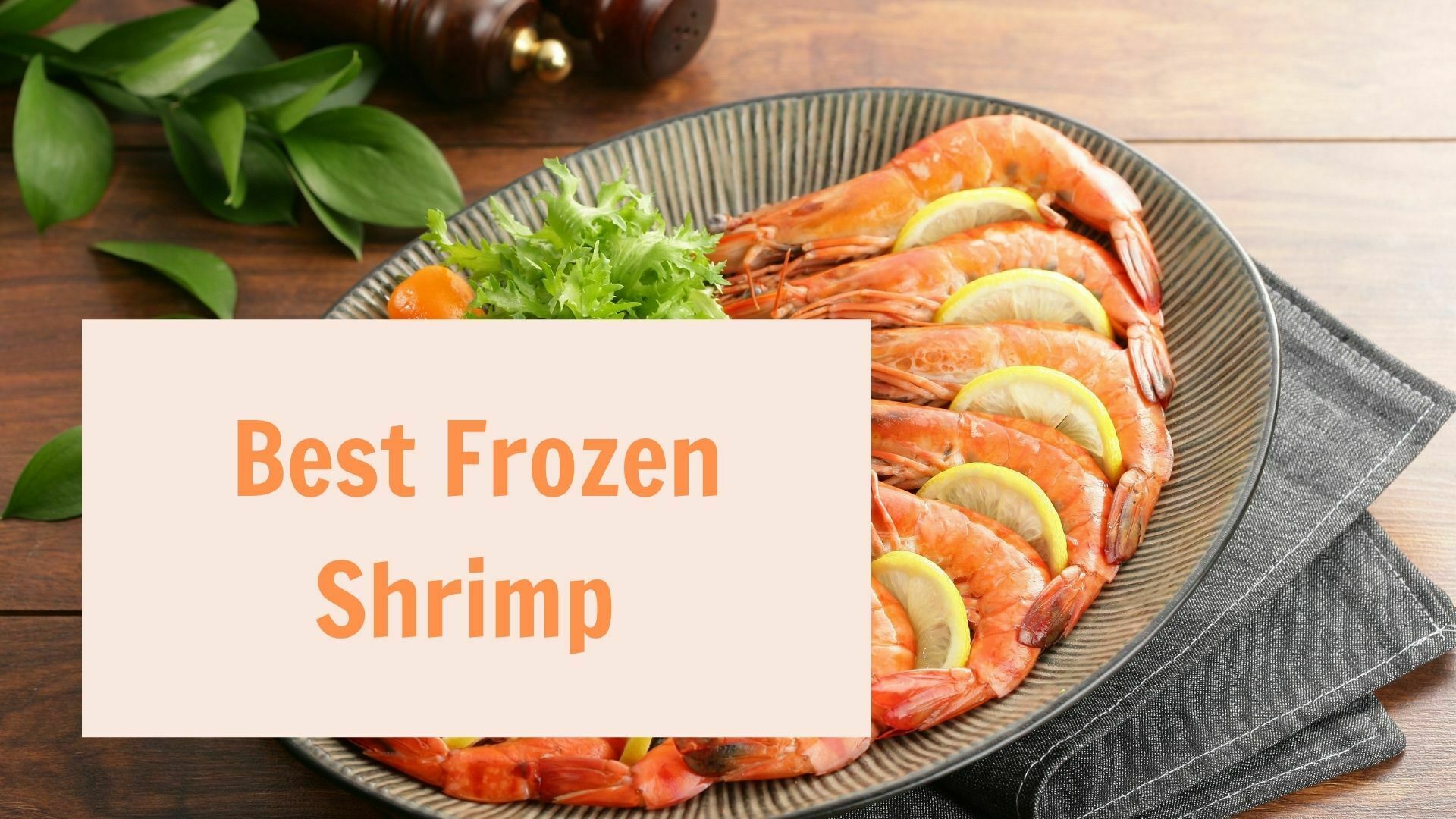 Best Frozen Shrimp